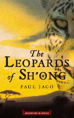 The Leopards of Sh'ong (eBook, ePUB) - Jaco, Paul