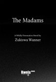 The Madams (eBook, ePUB)