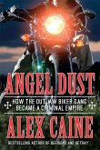 Angel Dust (eBook, ePUB)