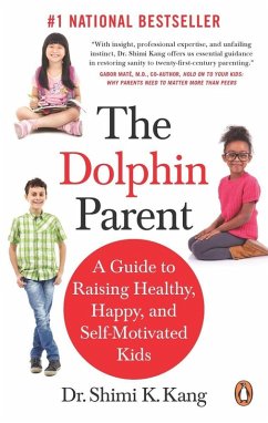 The Dolphin Parent (eBook, ePUB) - Kang, Shimi K