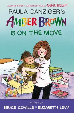 Amber Brown Is on the Move (eBook, ePUB) - Danziger, Paula; Coville, Bruce; Levy, Elizabeth