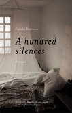A Hundred Silences (eBook, ePUB)