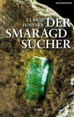Der Smaragdsucher - Hossner, Ulrich