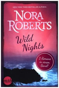 Wild Nights - Roberts, Nora