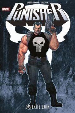 Punisher: Das erste Jahr - Abnett, Dan;Lanning, Andy