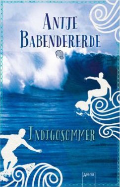 Indigosommer - Babendererde, Antje