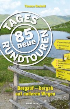 85 neue Tagesrundtouren - Neuhold, Thomas