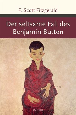 Der seltsame Fall des Benjamin Button - Fitzgerald, F. Scott