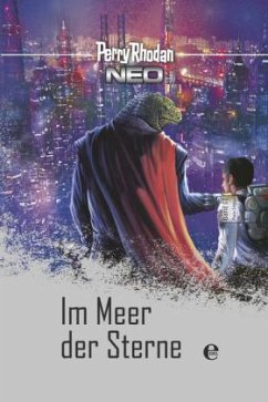 Im Meer der Sterne / Perry Rhodan - Neo Platin Edition Bd.7 - Rhodan, Perry