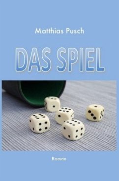 Das Spiel - Pusch, Matthias