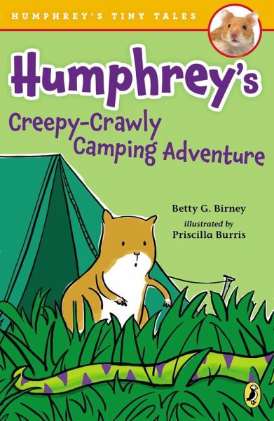 Humphrey's Creepy-Crawly Camping Adventure (eBook, ePUB)