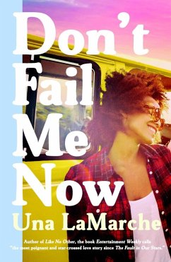 Don't Fail Me Now (eBook, ePUB) - Lamarche, Una