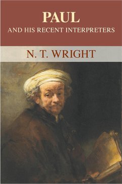 Cover Paul and his Recent Interpreters (eBook, ePUB)