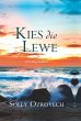 Kies die lewe (eBook, ePUB) - Bild 1