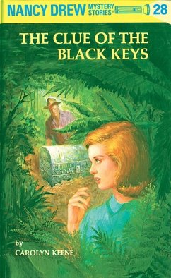 Nancy Drew 28: The Clue of the Black Keys (eBook, ePUB) - Keene, Carolyn