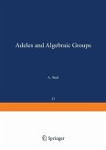 Adeles and Algebraic Groups (eBook, PDF)