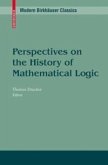 Perspectives on the History of Mathematical Logic (eBook, PDF)
