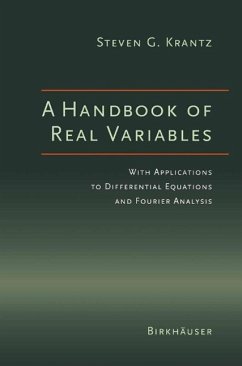 A Handbook of Real Variables (eBook, PDF) - Krantz, Steven G.