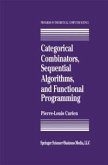 Categorical Combinators, Sequential Algorithms, and Functional Programming (eBook, PDF)