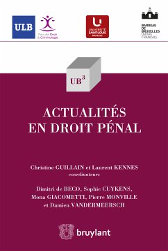 Actualités en droit pénal (eBook, ePUB) - Cuykens, Sophie; de Beco, Dimitri; Giacometti, Mona; Monville, Pierre; Vandermeersch, Damien