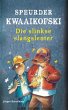 Speurder Kwaaikofski: Die slinkse... - Bild 1