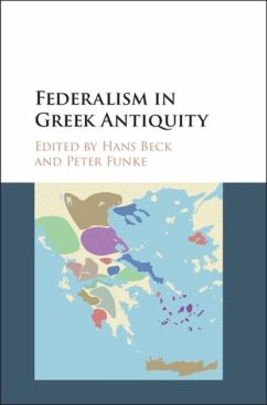 Federalism in Greek Antiquity (eBook, PDF)