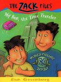 Zack Files 08: My Son, the Time Traveler (eBook, ePUB)