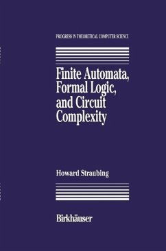 Finite Automata, Formal Logic, and Circuit Complexity (eBook, PDF) - Straubing, Howard