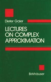Cover Lectures on Complex Approximation (eBook, PDF)