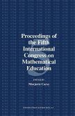 Proceedings of the Fifth International Congress on Mathematical Education (eBook, PDF)