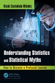 Understanding Statistics and Statistical Myths (eBook, PDF)