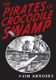 The Pirates of Crocodile Swamp (eBook, ePUB)