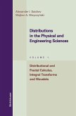 Distributions in the Physical and Engineering Sciences (eBook, PDF)