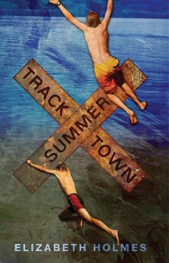 Tracktown Summer (eBook, ePUB) - Holmes, Elizabeth