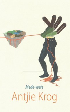 Mede-wete (eBook, ePUB) - Krog, Antjie