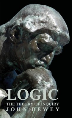 Cover Logic - The Theory of Inquiry (eBook, ePUB)