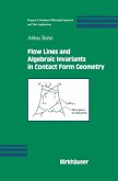 Flow Lines and Algebraic Invariants in Contact Form Geometry (eBook, PDF)