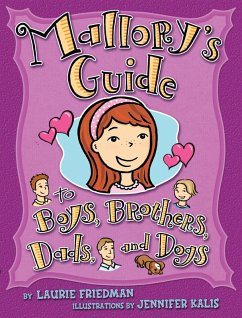 Cover Mallory's Guide to Boys, Brothers, Dads, and Dogs (eBook, ePUB)
