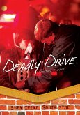 Deadly Drive (eBook, ePUB)