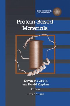 Protein-Based Materials (eBook, PDF) - Kaplan, David; Mcgrath, Kevin