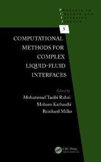Computational Methods for Complex Liquid-Fluid Interfaces (eBook, PDF)