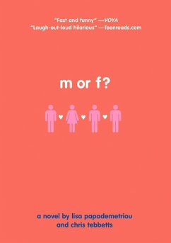 M or F? (eBook, ePUB) - Papademetriou, Lisa; Tebbetts, Christopher