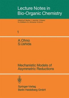 Mechanistic Models of Asymmetric Reductions (eBook, PDF) - Ohno, Atsuyoshi; Ushida, Satoshi