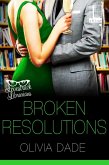 Broken Resolutions (eBook, ePUB)