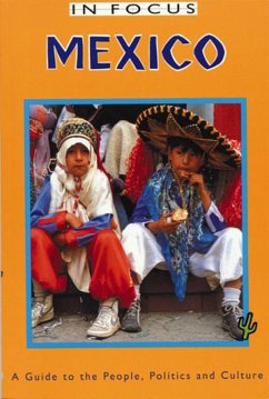 Mexico In Focus 2nd Edition (eBook, PDF) - Ross, John