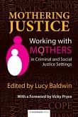 Mothering Justice (eBook, ePUB)