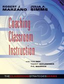Coaching Classroom Instruction (eBook, ePUB) Coaching Classroom Instruction (eBook, ePUB)