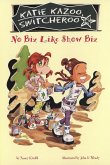 No Biz Like Show Biz #24 (eBook, ePUB) No Biz Like Show Biz #24 (eBook, ePUB)