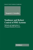 Nonlinear and Robust Control of PDE Systems (eBook, PDF)