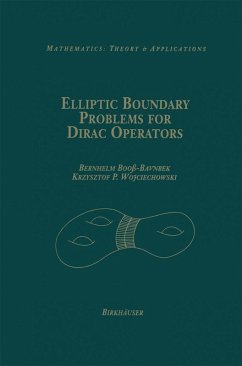 Elliptic Boundary Problems for Dirac Operators (eBook, PDF) - Booß-Bavnbek, Bernhelm; Wojciechhowski, Krzysztof P.